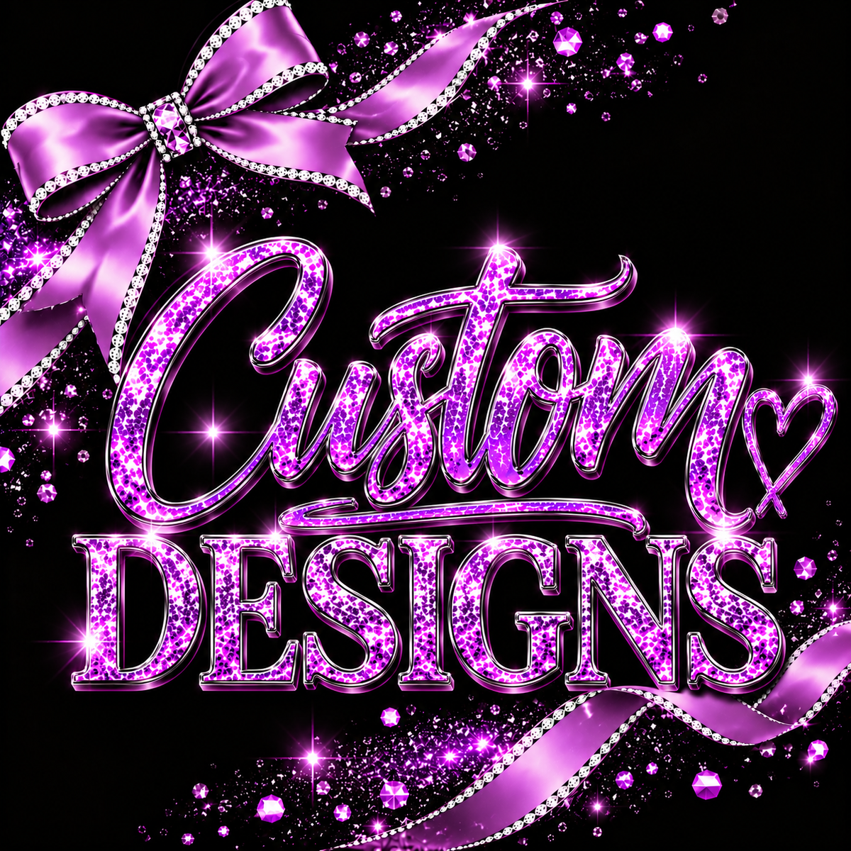 CUSTOM DESIGNS