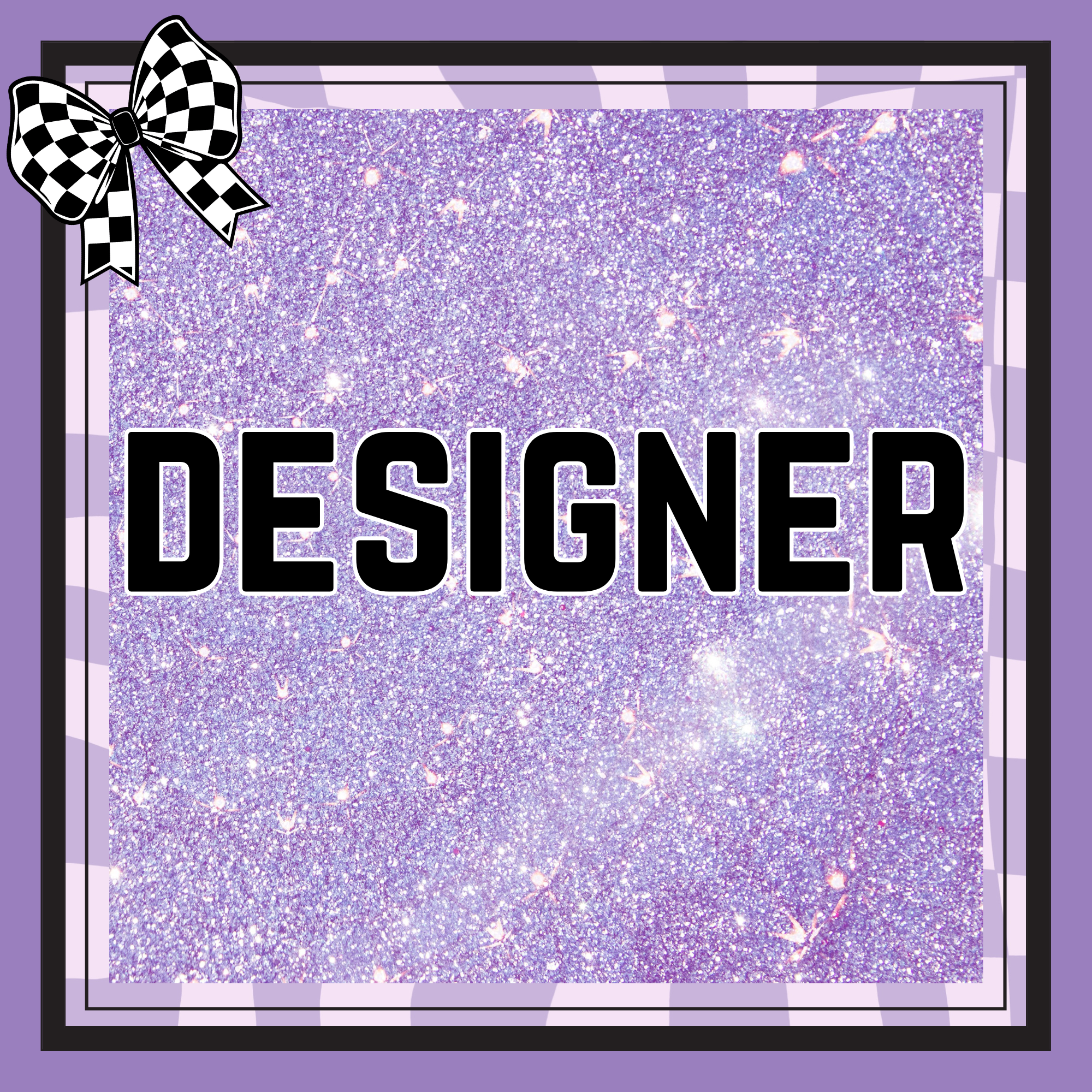 DESIGNER