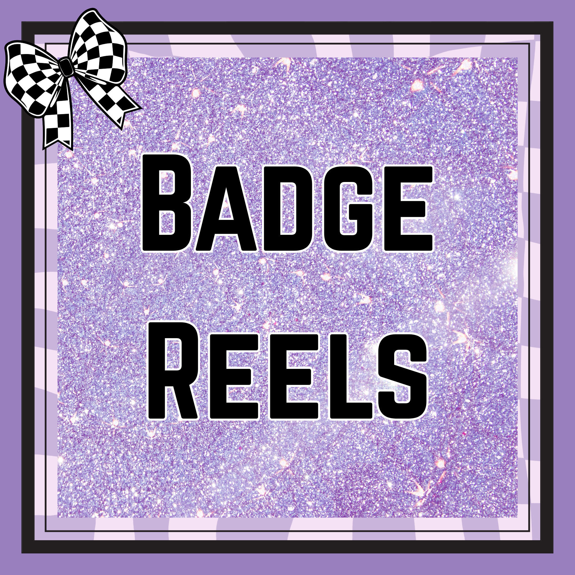 BADGE REELS