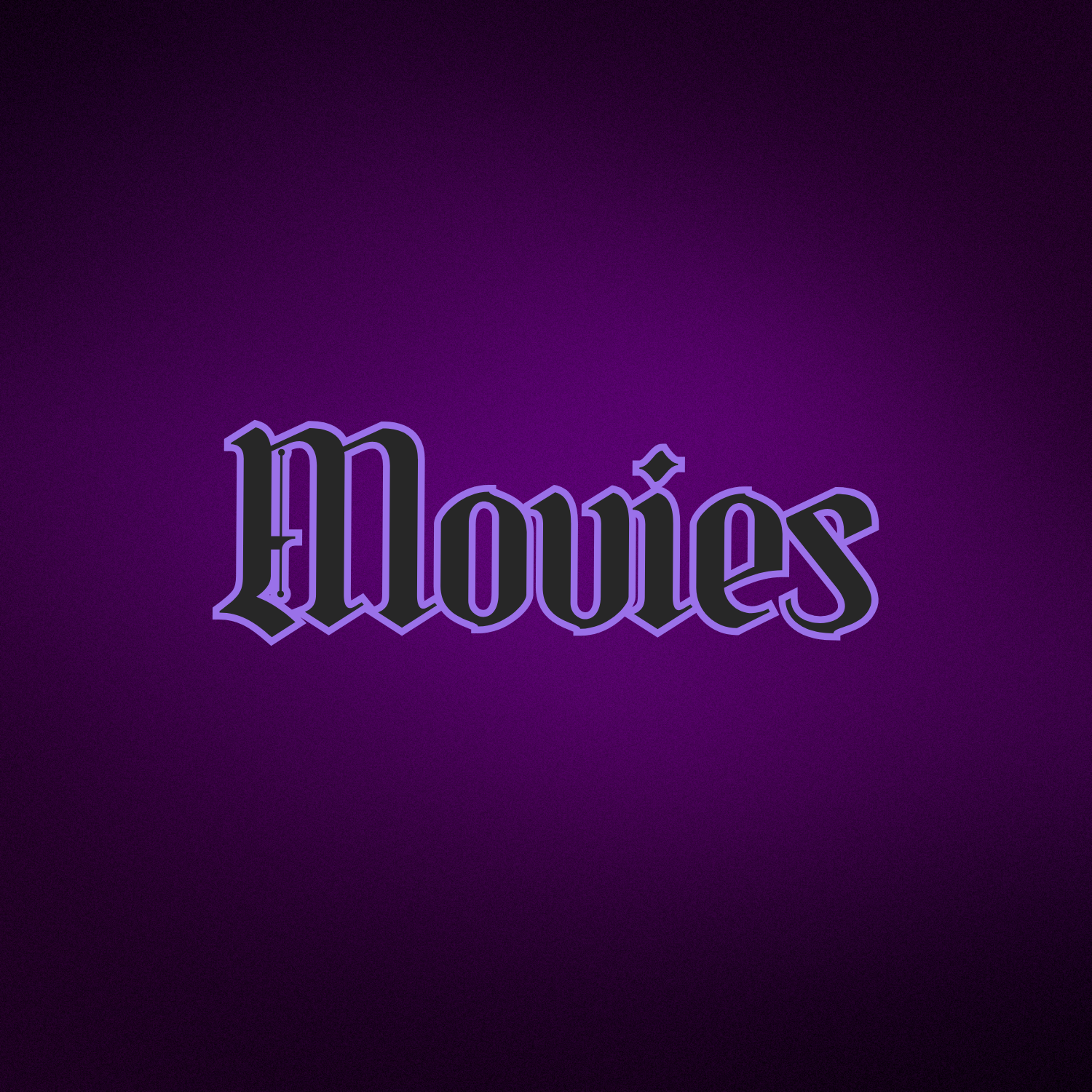 Movies