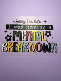 MENTAL BREAKDOWN